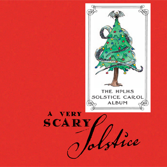 A Very Scary Solstice