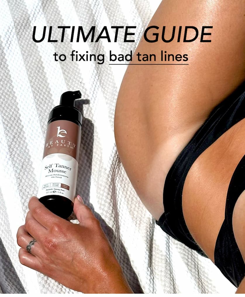 ULTIMATE GUIDE to fixing bad tan lines