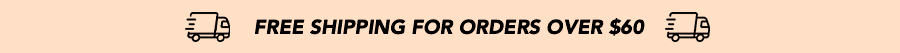 Free shipping for orders over $60