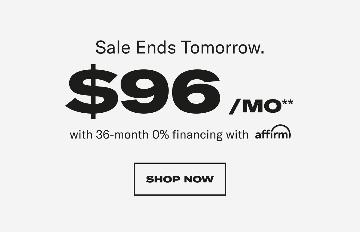 sale ends tomorrow. shop now