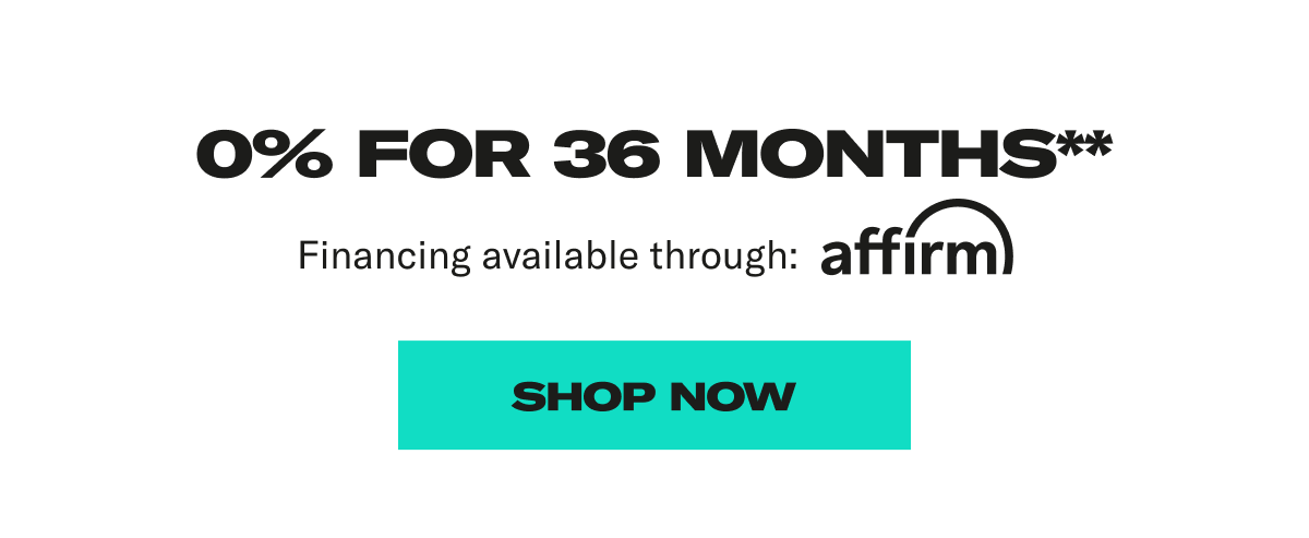 As Low As $70/MO* at 0% APR available through affrim. Save now