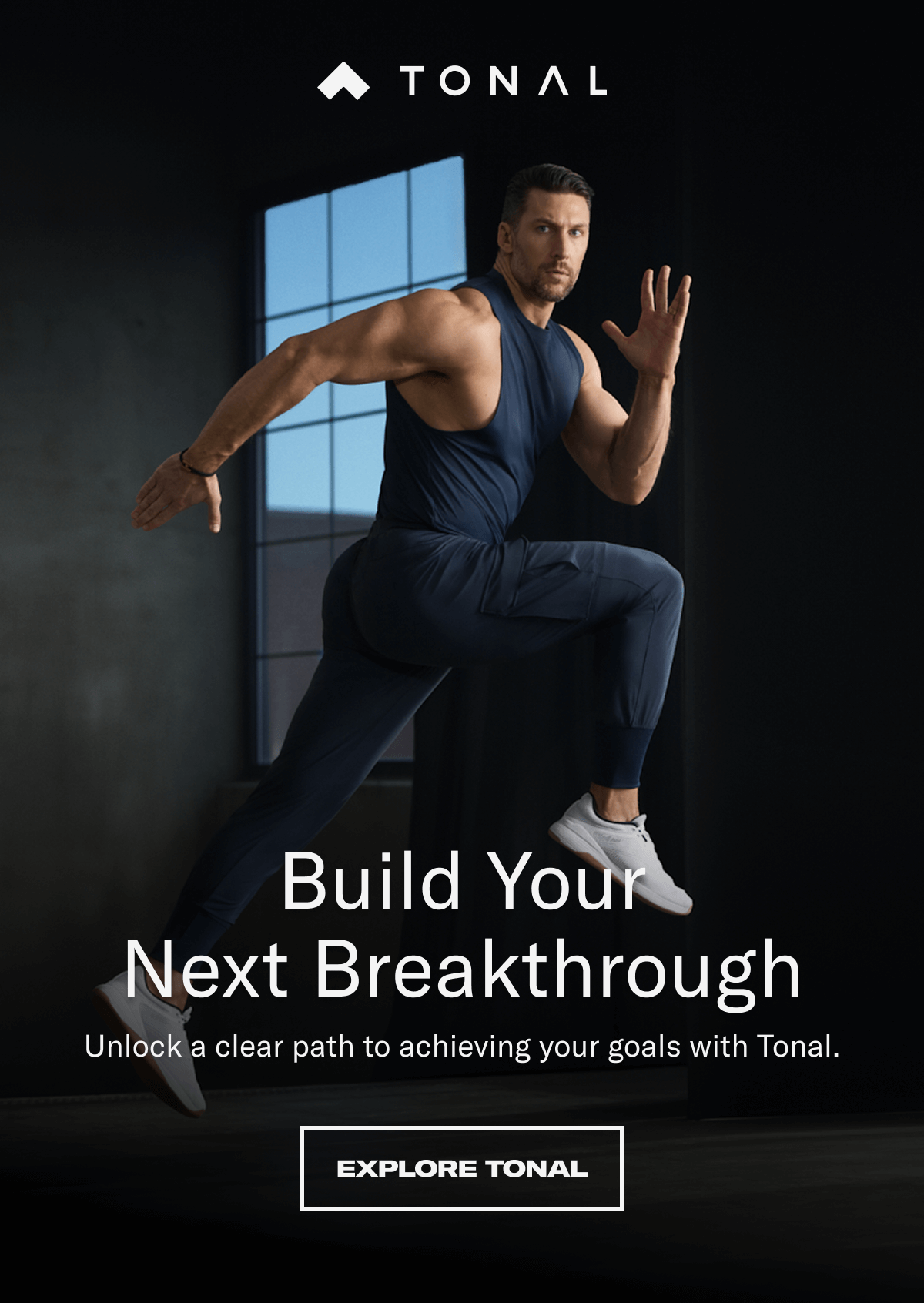 Build your next breakthrough. Explore Tonal