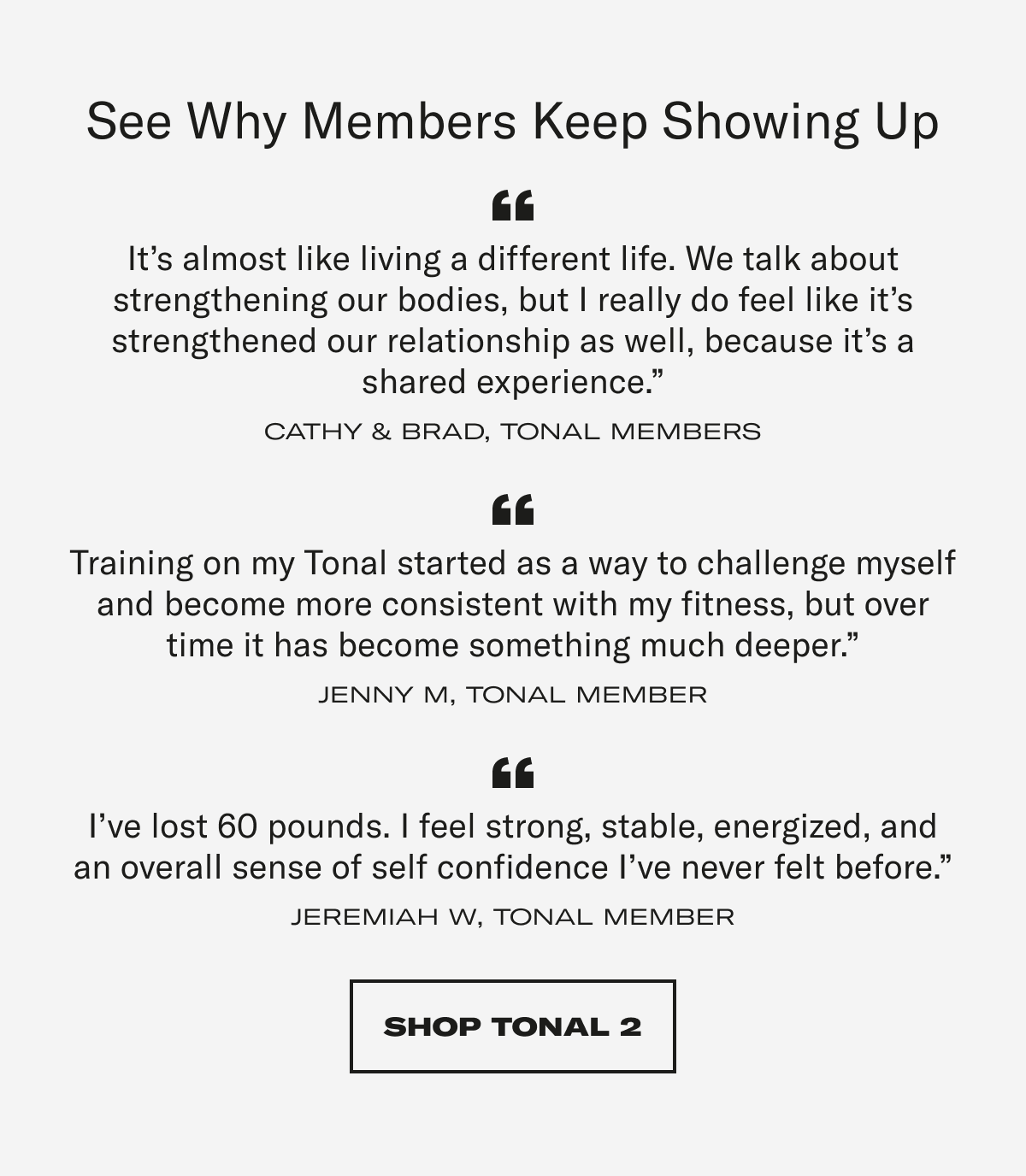 see Why members keep showing up. shop tonal 2