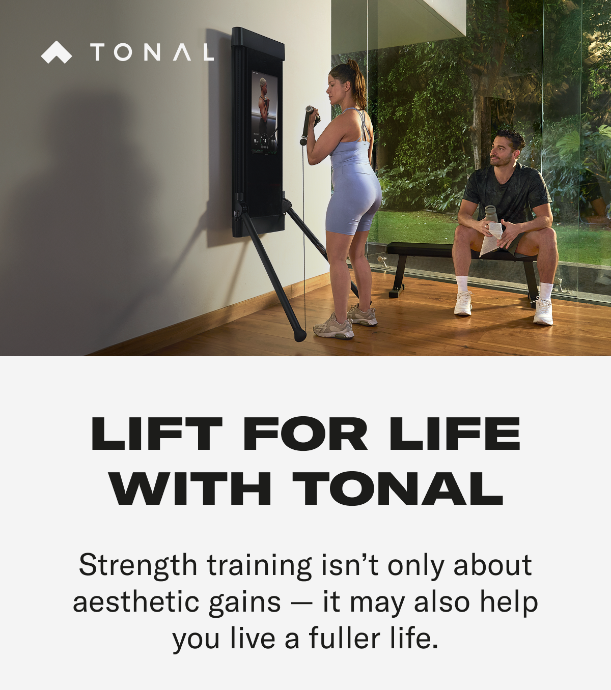 Lift for life with tonal