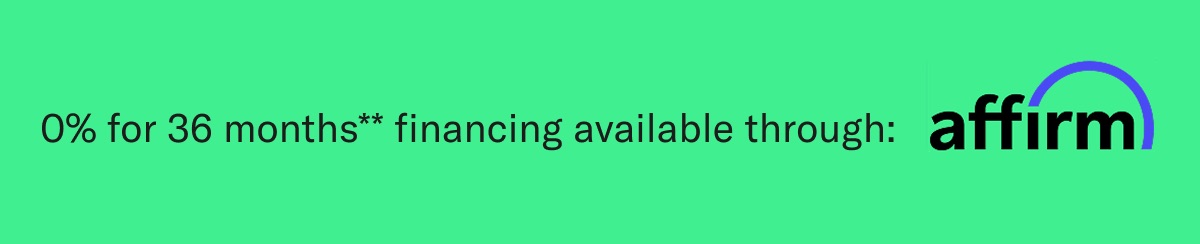 0% for 36 months financing available through: affirm