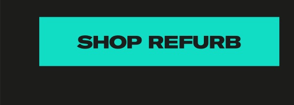 SHOP REFURB SHOP REFURB