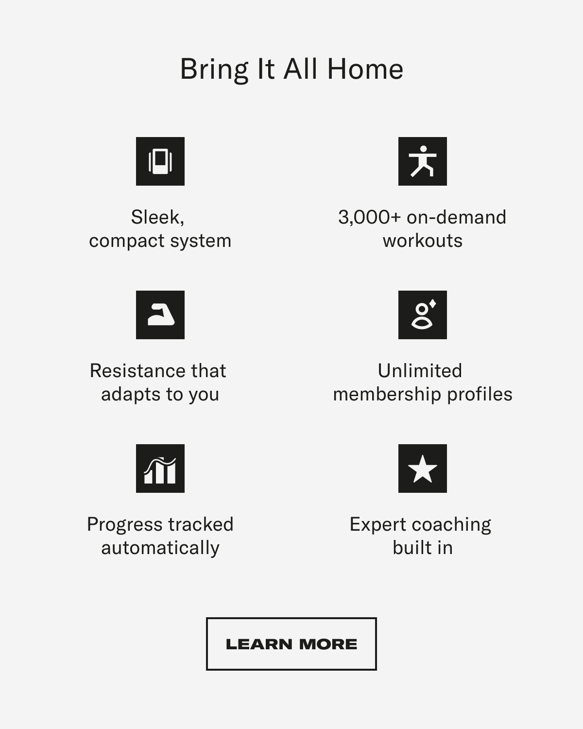 Bring It All Home. Learn More