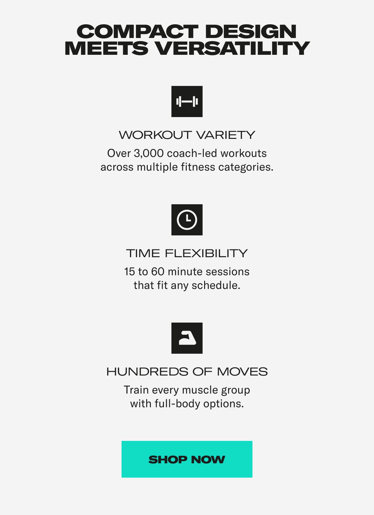 COMPACT DESIGN MEETS VERSATILITY