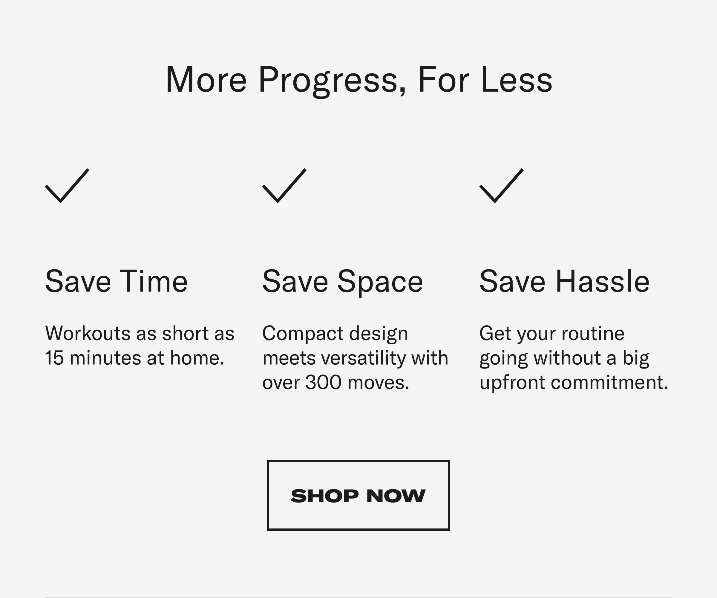 More progress, for less. Shop Now