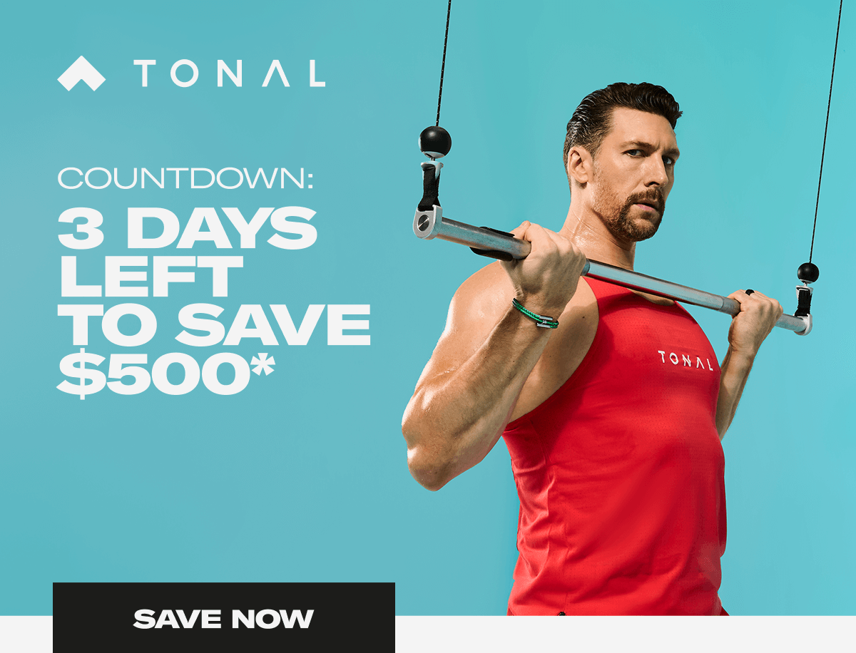Countdown: 3 days left to save $500*