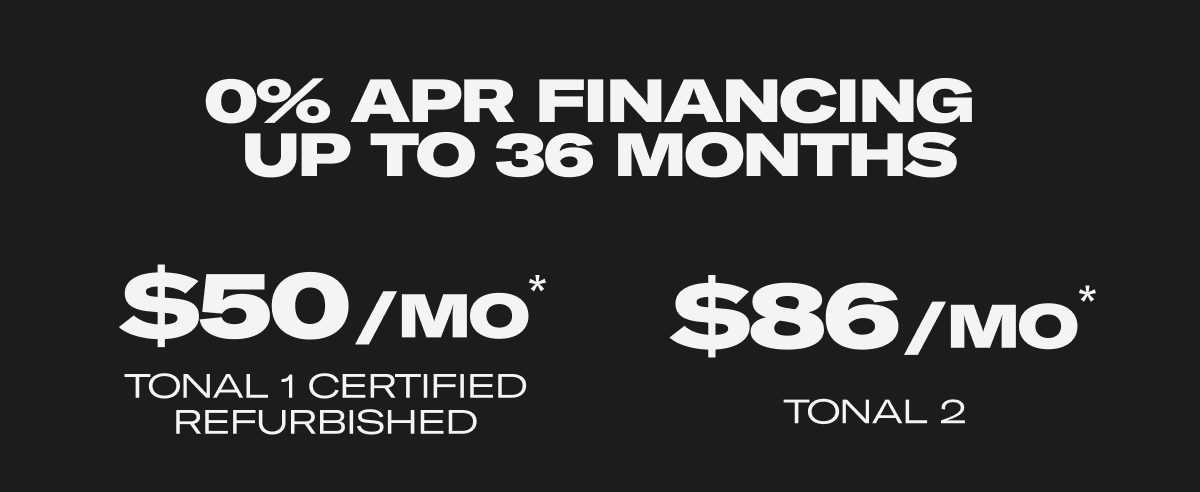 0% APR financing up to 36 months.