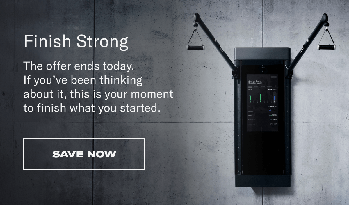 Finish strong. Save now