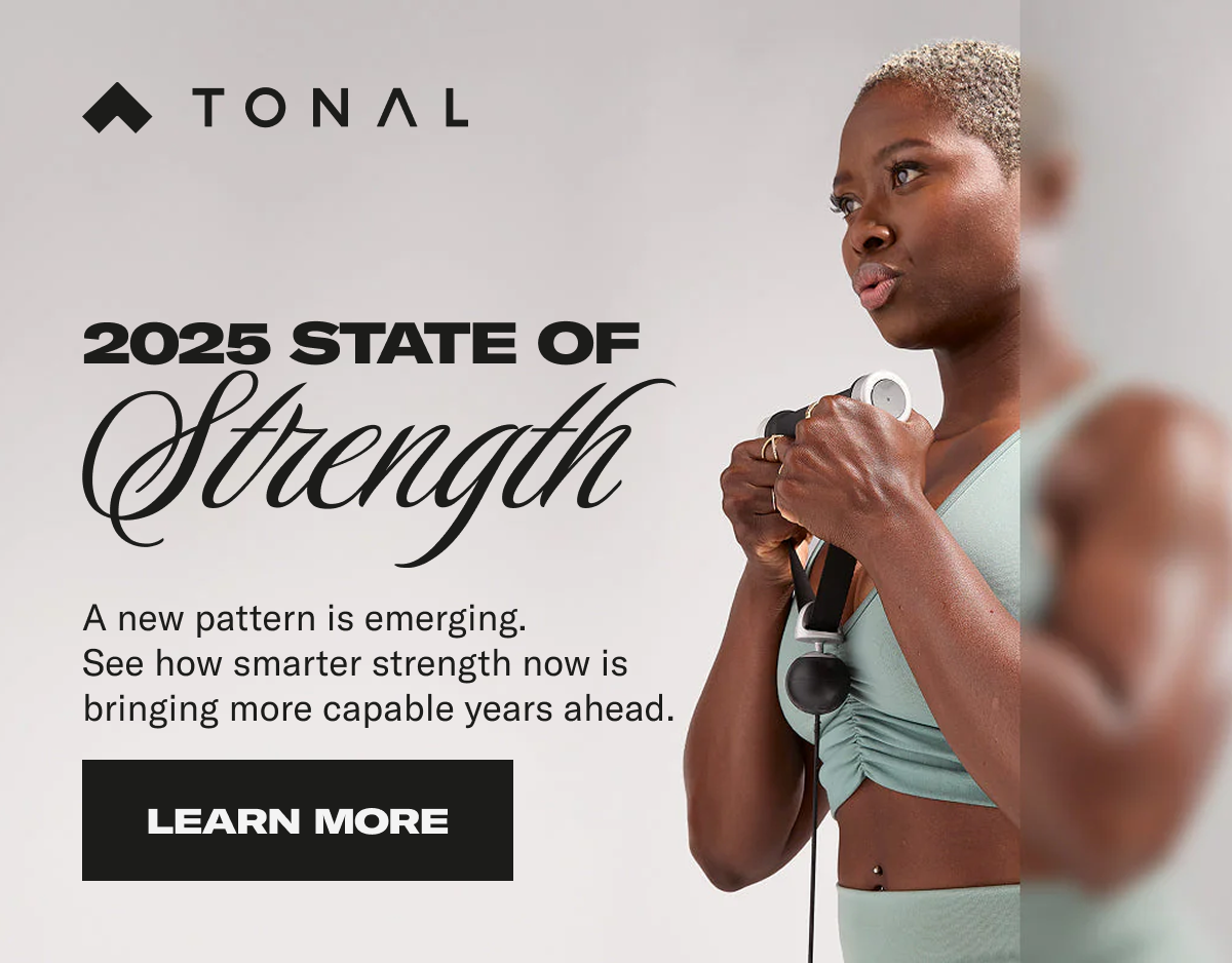 2025 state of strength. Learn More