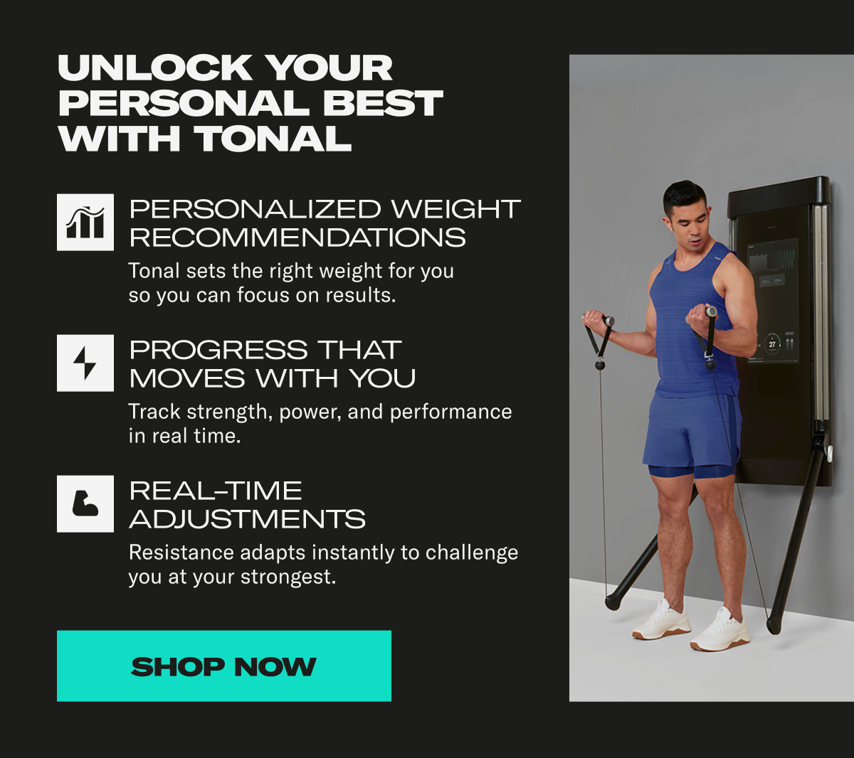 Unlock your personal best with Tonal. Shop Now