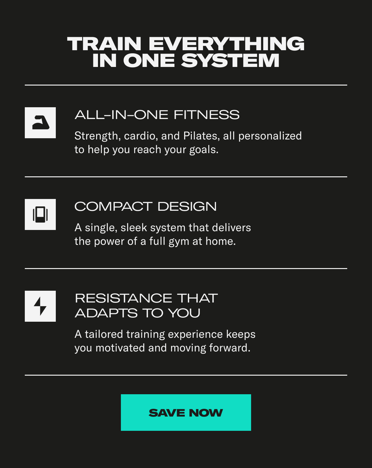 Train everything in one system. Save Now