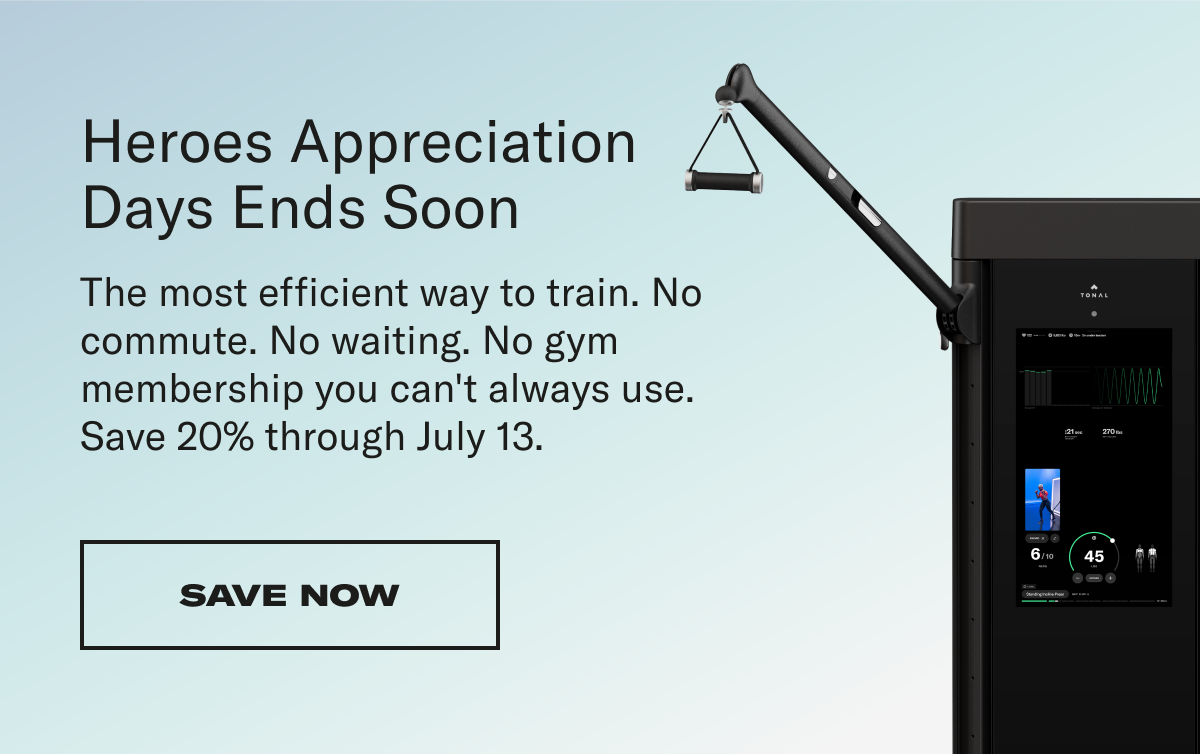 Heroes Appreciation Days Ends Soon. SAVE NOW