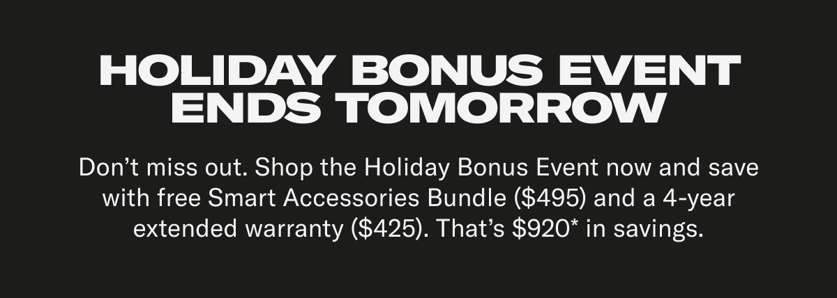 Holiday bonus event. Don't miss out.