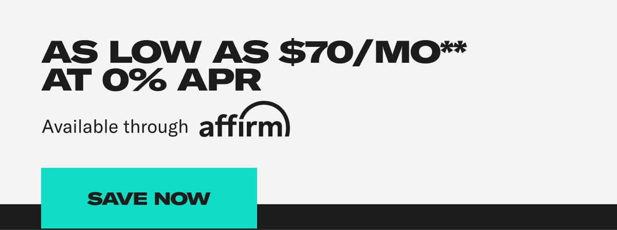Pay over time with 0% APR for 48 months. Financing available through affirm. Buy Using Affirm