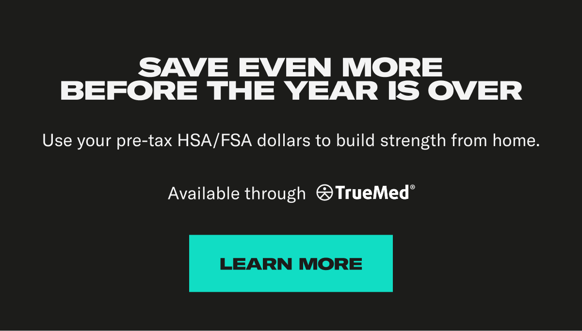 Save even more before the year is over. Use your pre-tax HSA/FSA dollars. Learn More