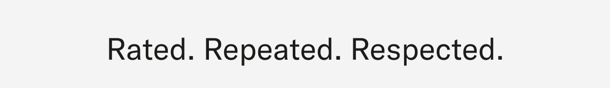Rated Repeated Respected