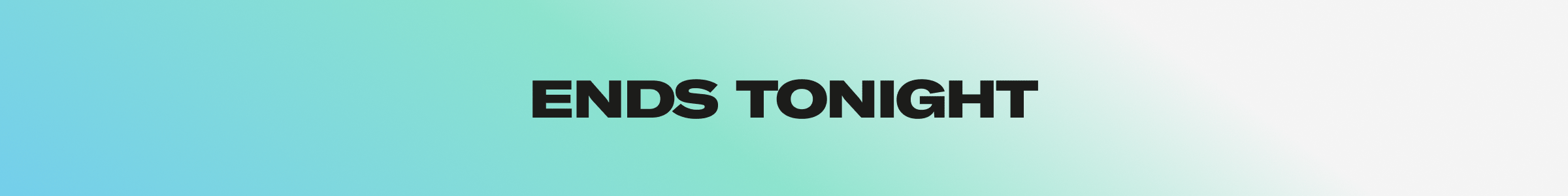 20% OFF ends tonight
