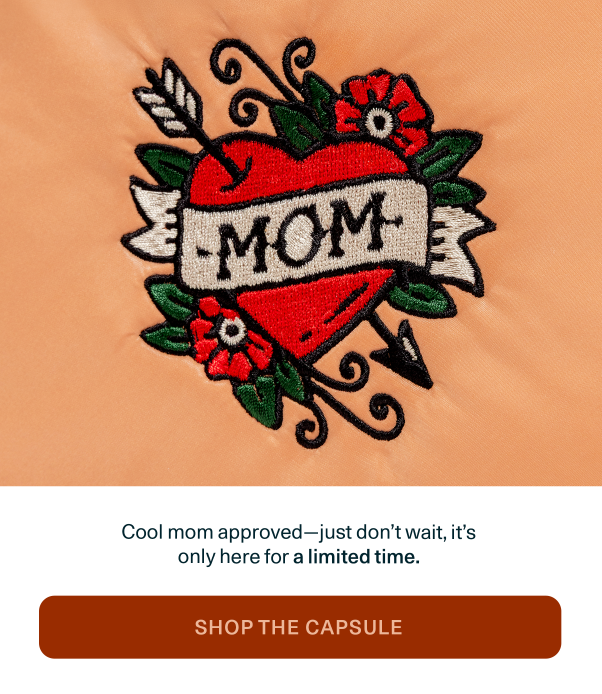 Limited Edition Mother's Day Capsule