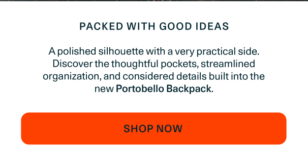 Introducing the Portobello Backpack