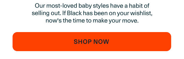 Baby Collection Back in Stock