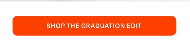 Shop the Graduation Edit