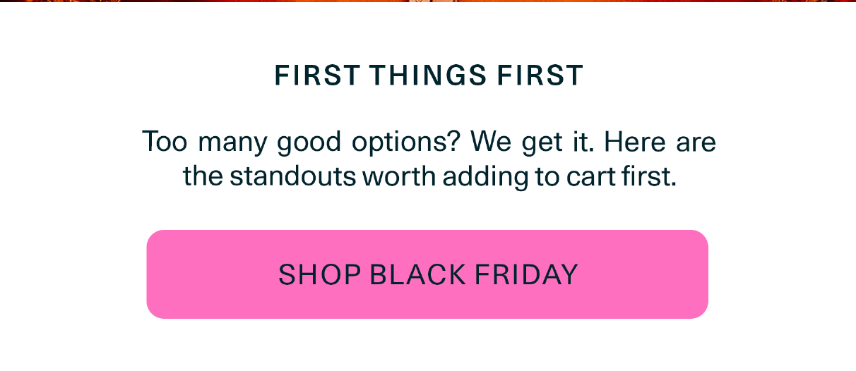 Shop 25% Off Sitewide with code BLACKFRIDAY25