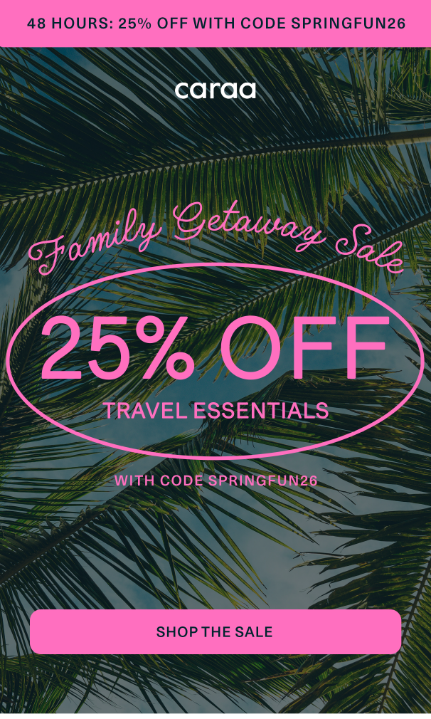 25% off travel edit with code SPRINGFUN26