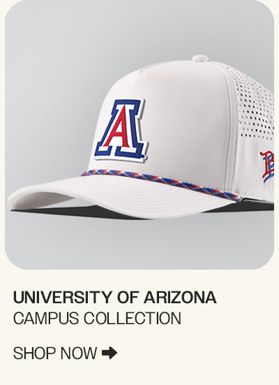UNIVERSITY OF ARIZONA | CAMPUS COLLECTION | SHOP NOW 🡆