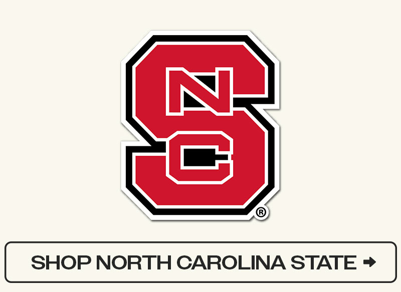 NORTH CAROLINA STATE | SHOP NOW >