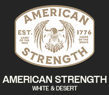AMERICAN STRENGTH WHITE & DESERT | AMERICAN STRENGTH | SHOP NOW >