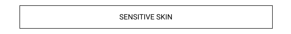 sensitive skin