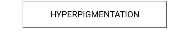 hyperpigmentation