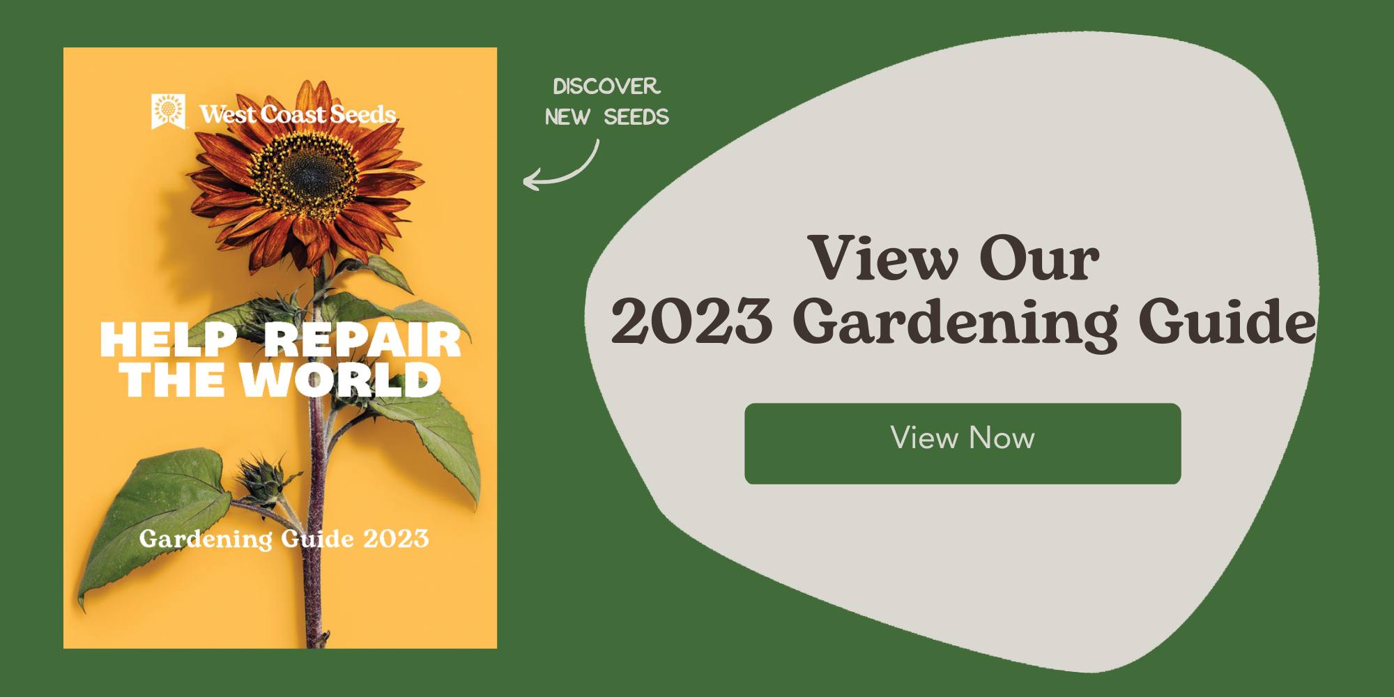 West Coast Seeds Repair the world Gardening Seeds Guide