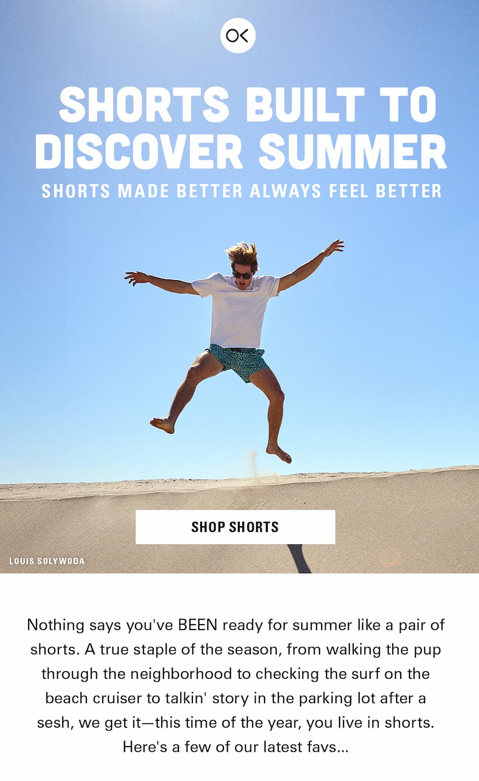 Shorts Built to discover summer