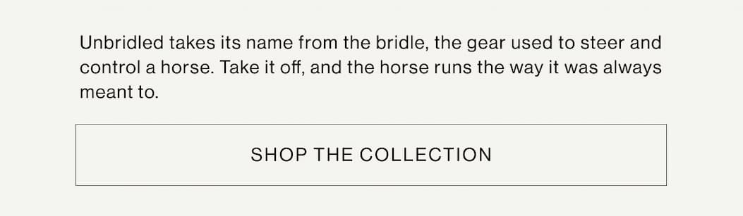 Shop Unbridled