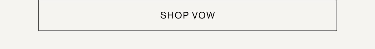 Shop Vow