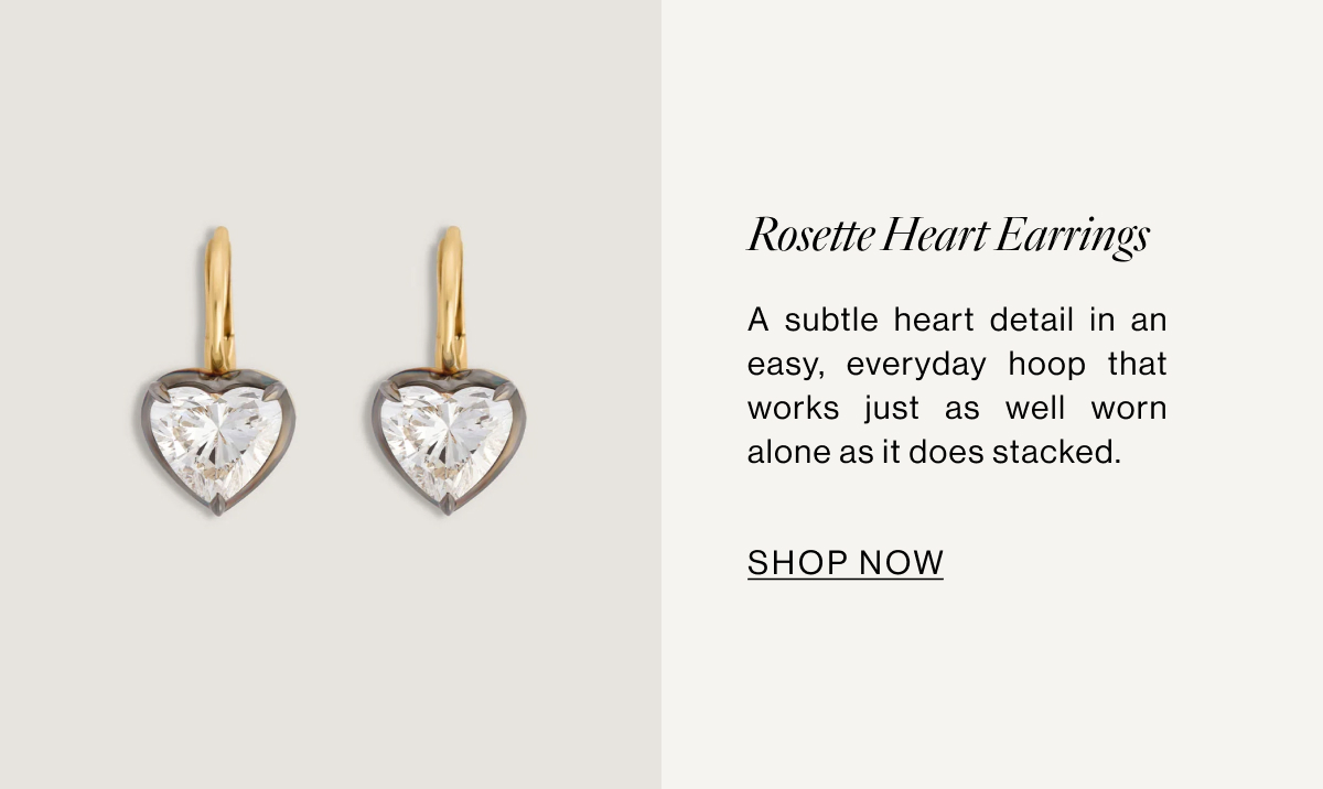 Rossete Heart Earrings: A subtle heart detail in an easy, everyday hoop that works just as well worn alone as it does stacked.