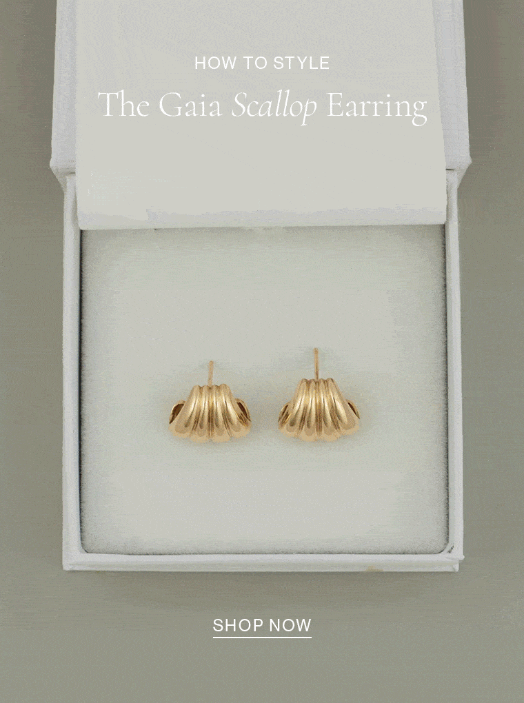 How to Style the Gaia Scallop Earring