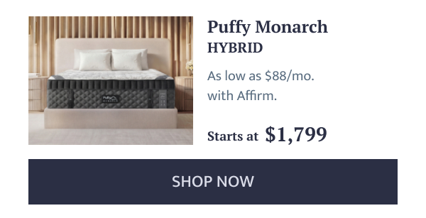 Puffy Monarch Mattress