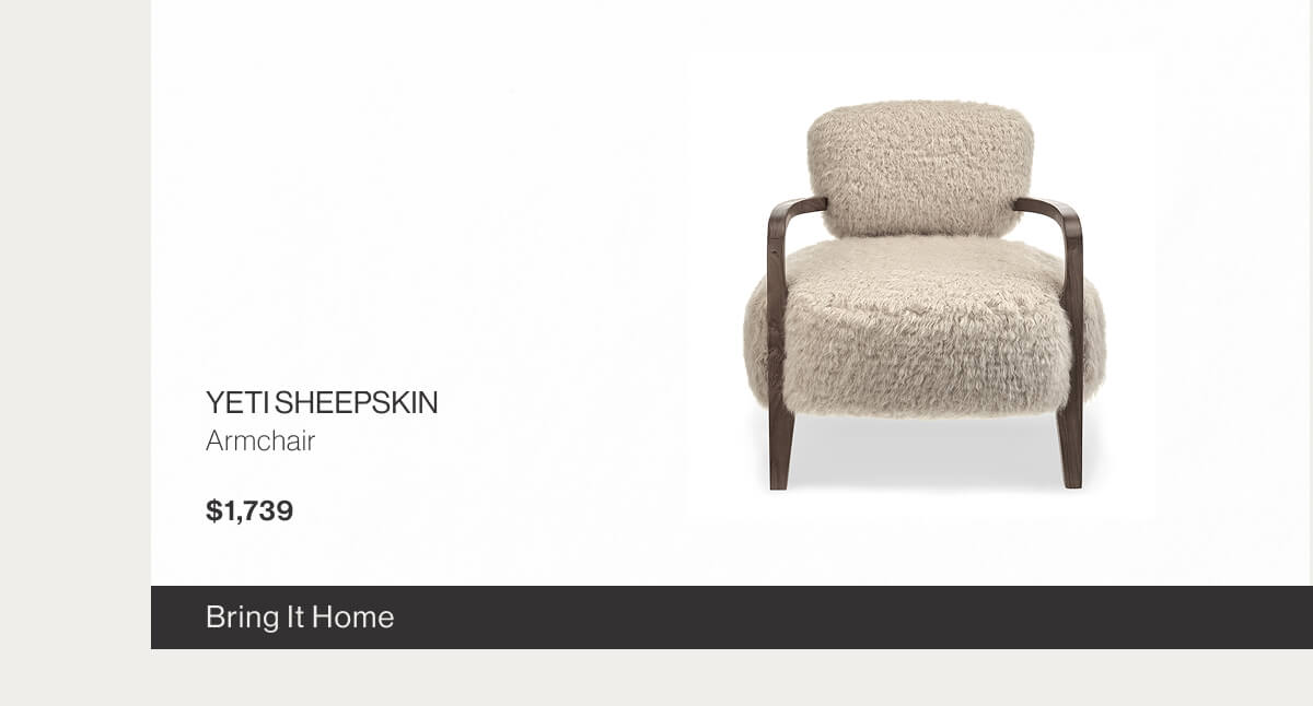 Yeti Sheepskin Armchair - $1,739 - Bring it Home