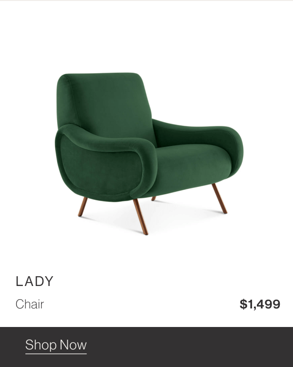Lady Chair - $1,499 - Shop Now