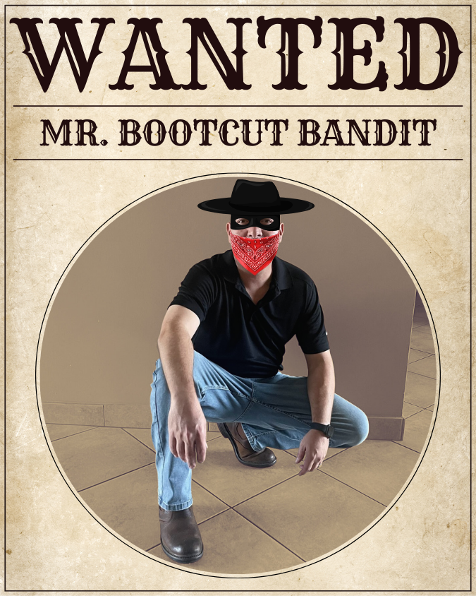 Mr. Bootcut Bandit