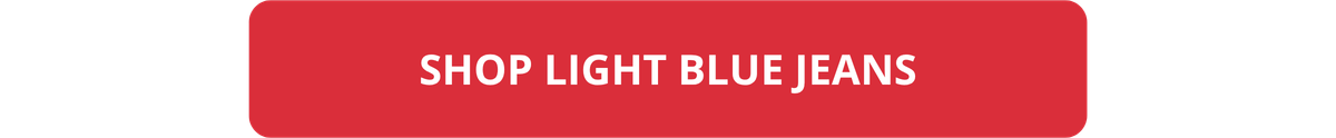 SHOP LIGHT BLUE JEANS