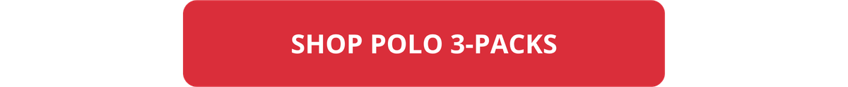 SHOP POLO 3-PACKS