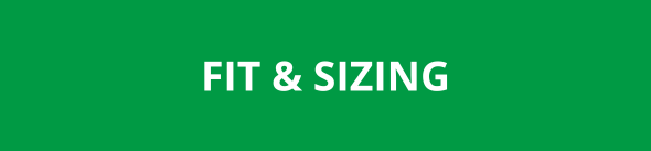 Fit & Sizing