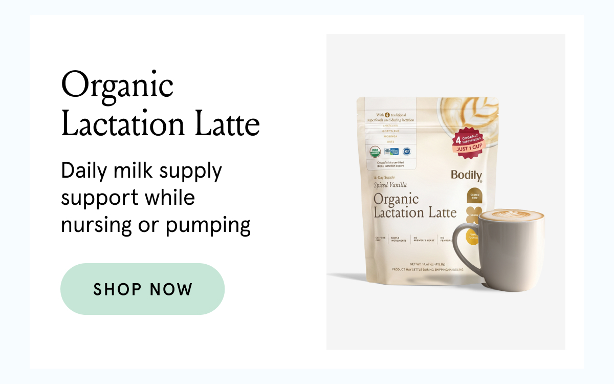 Organic Lactation Latte. Daily milk supply support while nursing or pumping. 